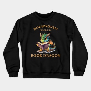 Book dragon bookish and book nerd lover Crewneck Sweatshirt